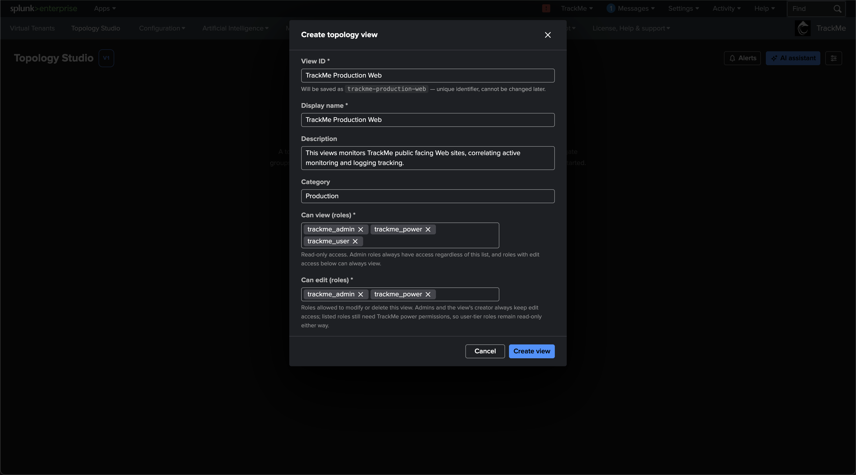 The Create topology view dialog filled for TrackMe Production Web with view and edit roles