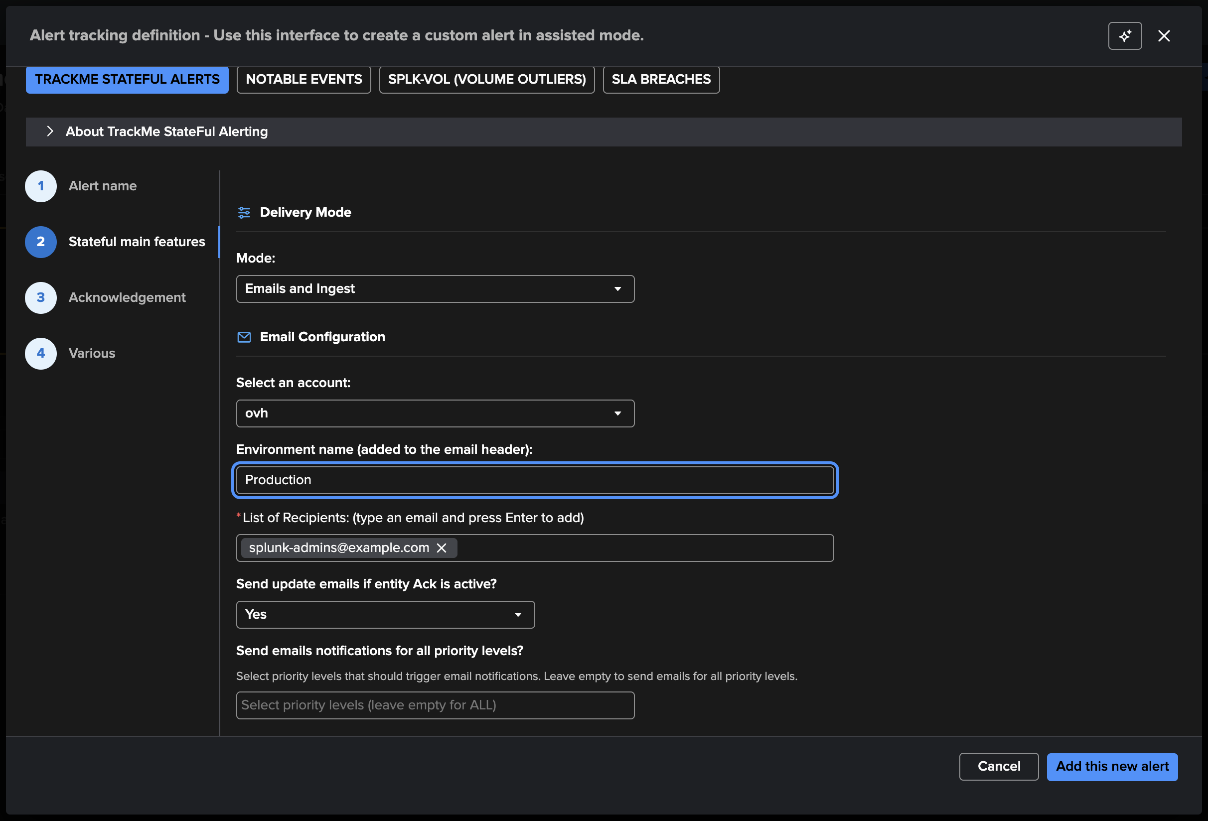 The TrackMe stateful alert wizard, step Stateful main features — delivery mode Emails and Ingest, the email account, the environment name, a recipient, the charts and AI status report options